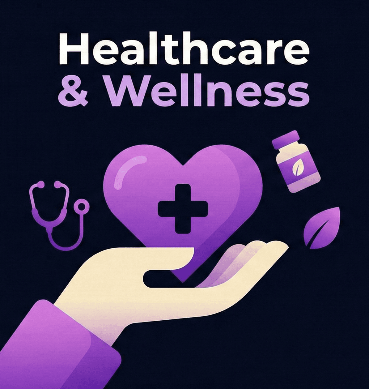 Healthcare & Wellness